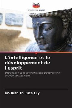 L'intelligence et le développement de l'esprit - Luy, Dinh Thi Bich