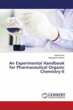 An Experimental Handbook for Pharmaceutical Organic Chemistry-II