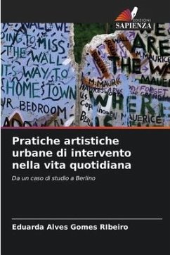 Pratiche artistiche urbane di intervento nella vita quotidiana - Alves Gomes RIbeiro, Eduarda