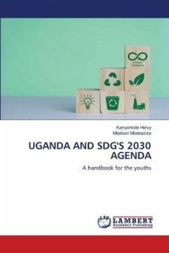 UGANDA AND SDG'S 2030 AGENDA