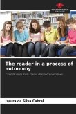 The reader in a process of autonomy