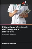 L'identità professionale dell'insegnante infermiere