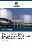 Der Islam vor dem Europäischen Gerichtshof für Menschenrechte
