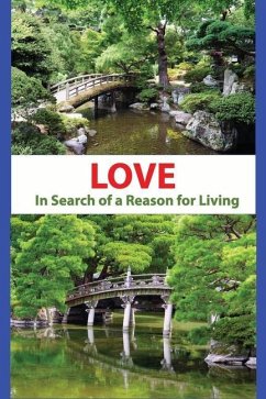 Love - In Search of a Reason for Living - Snyder, Paul