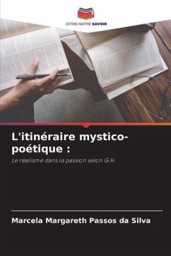 L'itinéraire mystico-poétique : - Passos da Silva, Marcela Margareth