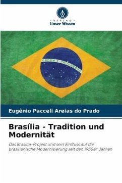 Brasília - Tradition und Modernität - Areias do Prado, Eugênio Pacceli