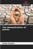 The domestication of plants