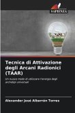 Tecnica di Attivazione degli Arcani Radionici (TAAR)