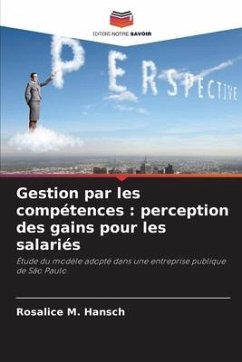 Gestion par les compétences : perception des gains pour les salariés - Hansch, Rosalice M.
