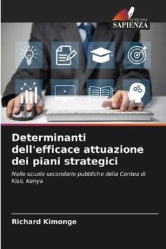 Determinanti dell'efficace attuazione dei piani strategici - KIMONGE, RICHARD