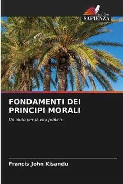 FONDAMENTI DEI PRINCIPI MORALI - Kisandu, Francis John