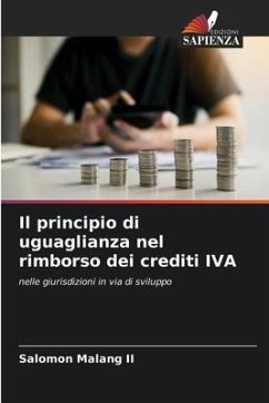 Il principio di uguaglianza nel rimborso dei crediti IVA - Malang II, Salomon