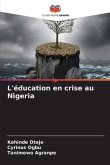 L'éducation en crise au Nigeria