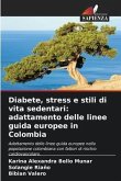 Diabete, stress e stili di vita sedentari: adattamento delle linee guida europee in Colombia