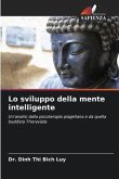 Lo sviluppo della mente intelligente