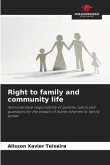 Right to family and community life