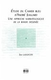 Etude du Cahier bleu d'André Juillard