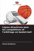 Lignes directrices pour les compétitions et l'arbitrage en basket-ball