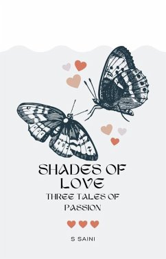 Cover Shades of Love: Three Tales of Passion (eBook, ePUB)