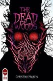 The Dead Woods (eBook, ePUB)