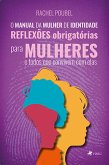 O manual da mulher de identidade (eBook, ePUB)