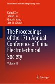 The Proceedings of the 17th Annual Conference of China Electrotechnical Society (eBook, PDF)
