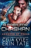 A Baby for Chashan (Dragons of Preor) (eBook, ePUB)