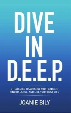 DIVE IN D.E.E.P. (eBook, ePUB) - Bily, Joanie