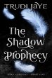The Shadow Prophecy (The Dark Carnival,... - Bild 1