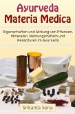 Ayurveda Materia Medica (eBook, ePUB) Ayurveda Materia Medica (eBook, ePUB)