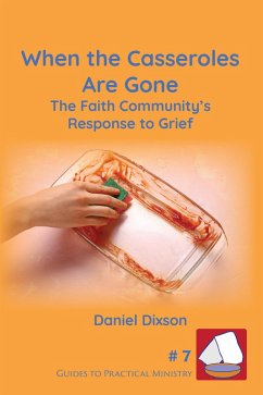Cover When the Casseroles Are Gone (eBook, ePUB)