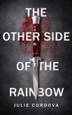 The Other Side of the Rainbow (eBook, ePUB)