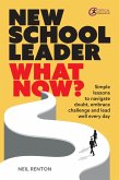 New School Leader: What Now? (eBook, ePUB)