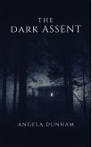 The Dark Assent (eBook, ePUB)