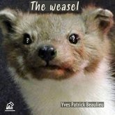 The weasel (eBook, ePUB) The weasel (eBook, ePUB)