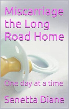 Cover Miscarriage, the Long Road Home (eBook, ePUB)