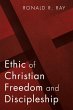 Ethic of Christian Freedom and... - Bild 1