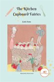 The Kitchen Cupboard Fairies (eBook, ePUB)