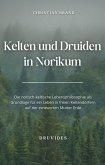 Kelten und Druiden in Norikum (eBook, ePUB)