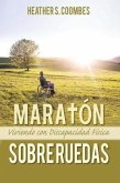 Maratón Sobre Ruedas (eBook, ePUB)