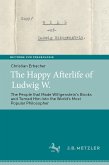 The Happy Afterlife of Ludwig W. (eBook, PDF)