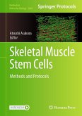 Skeletal Muscle Stem Cells (eBook, PDF)
