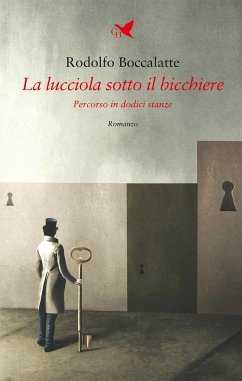 La lucciola sotto il bicchiere (eBook, ePUB) - Boccalatte, Rodolfo