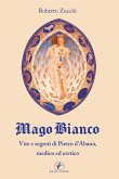 Mago Bianco (eBook, ePUB)