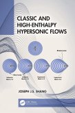 Classic and High-Enthalpy Hypersonic Flows (eBook, ePUB)