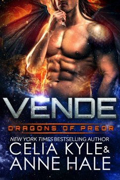 Vende (Dragons of Preor) (eBook, ePUB) - Kyle, Celia; Hale, Anne