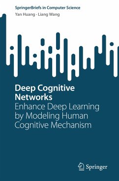 Deep Cognitive Networks (eBook, PDF) - Huang, Yan; Wang, Liang