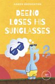 Deeno loses his sunglasses (eBook, ePUB)