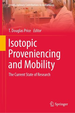 Isotopic Proveniencing and Mobility (eBook, PDF)