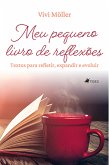 Meu pequeno livro de reflexões (eBook, ePUB)